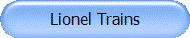 Lionel Trains