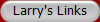 Larry's Links